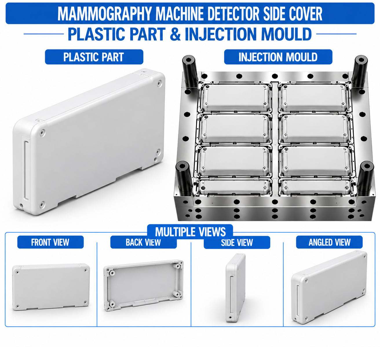 Mammography Machine Plastic Detector Side Cover Mould and Moulding Service